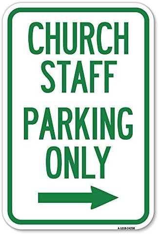 Црквата Персонал Паркинг Само | 12 Х 18 Тешки Алуминиум Рѓа Доказ Паркинг Знак | Заштита На Вашиот Бизнис &засилувач; Општина