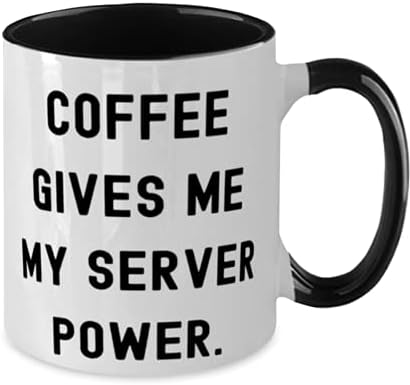 Совршен сервер, кафе ми го дава мојот сервер моќ, дипломирање два тона 11oz кригла за сервер