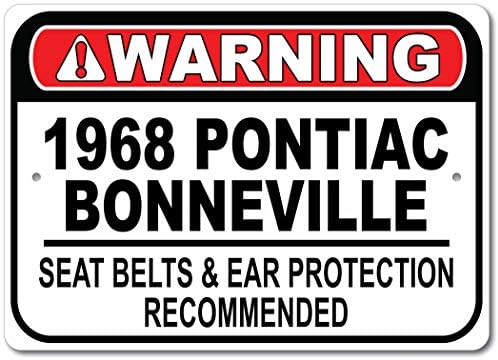 1968 68 Понтијак Боневил Безбедносен Појас Препорача Брз Знак За Автомобил, Знак За Метална Гаража, Ѕиден Декор, Знак ЗА Гм