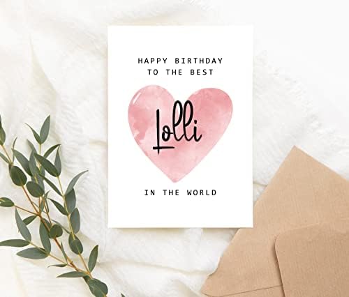 Среќен роденден на најдобрата лоли во светската картичка - картичка за роденден на Лоли - картичка Лоли - подарок за Денот на